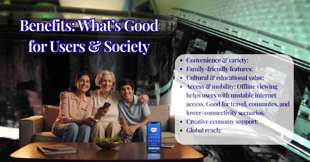 Max App Streaming Review 2025: Full How-To, Pricing, Pros & Cons Explained 4 Benefits - What’s Good for Users & Society