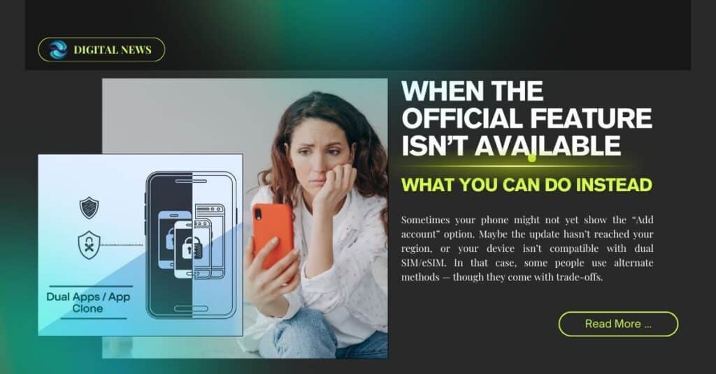 When the Official Feature Isn’t Available — What You Can Do Instead